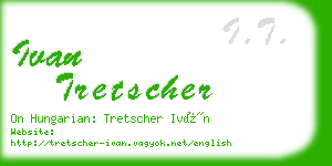 ivan tretscher business card